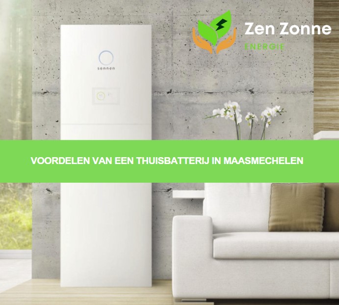 De voordelen van het hebben van een thuisbatterij in Maasmechelen, zoals energiebesparing, onafhankelijkheid en subsidies.