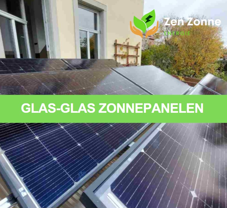 Glas-glas zonnepanelen
