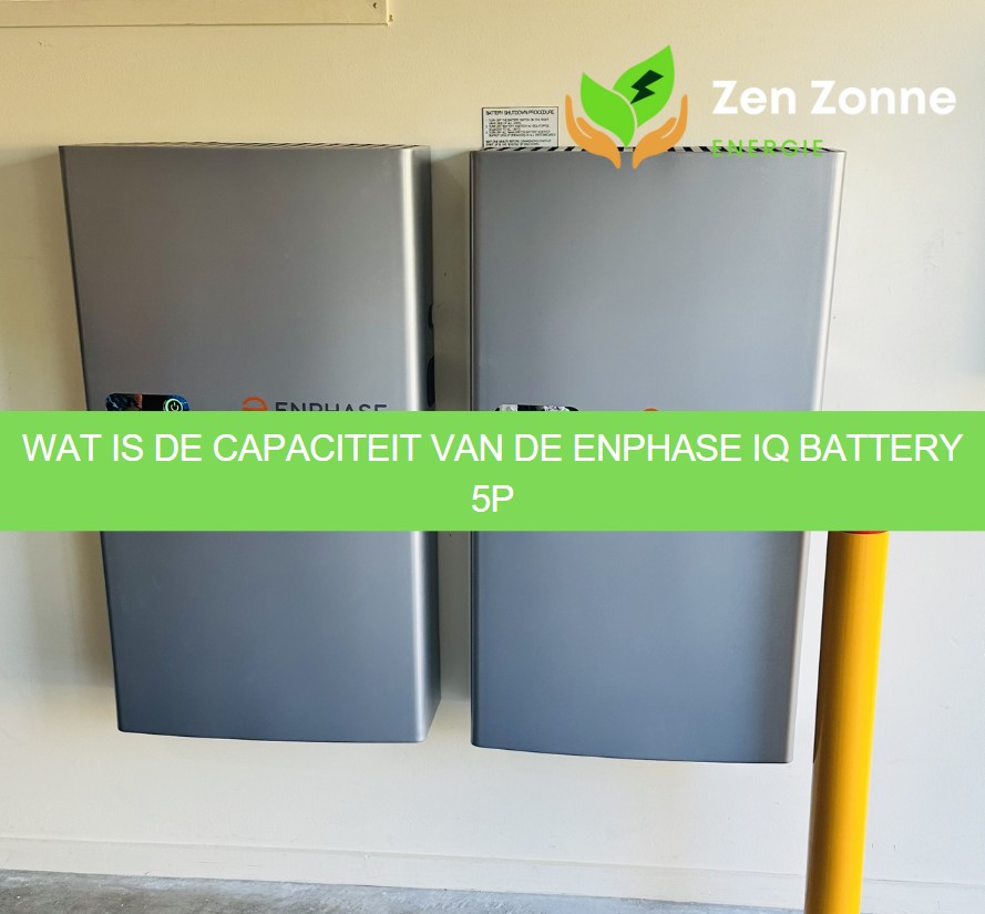 Wat is de capaciteit van de Enphase IQ Battery 5P