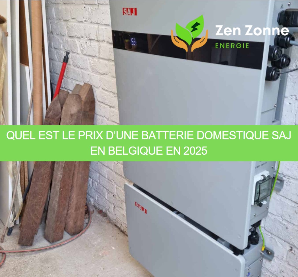 Quel est le prix d’une batterie domestique SAJ en Belgique en 2025