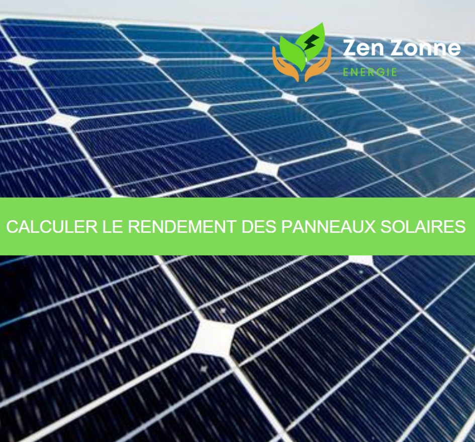 Calculer le rendement des panneaux solaires